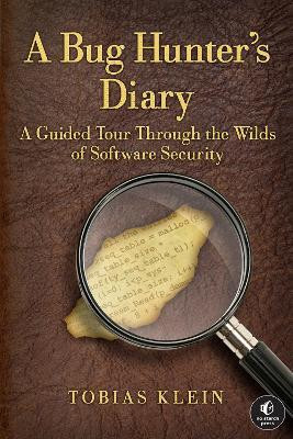 A Bug Hunter's Diary(English, Paperback, Klein Tobias)