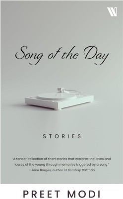 Song of the Day(English, Paperback, Modi Preet)