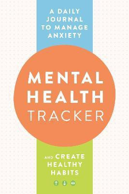 Mental Health Tracker(English, Paperback, Wellness Zeitgeist)