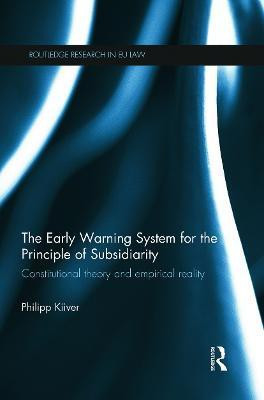 The Early Warning System for the Principle of Subsidiarity(English, Paperback, Kiiver Philipp)