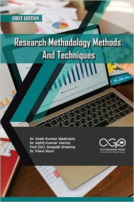 Research Methodology Methods And Techniques(Paperback, Dr. Sneh Kumar Meshram, Dr. Rohit Kumar Verma, Prof (Dr). Roopali Sharma, Dr. Prem Ram)