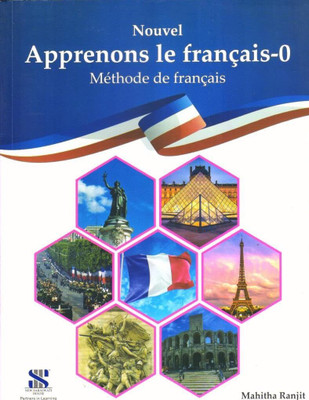 Nouvel Apprenons Le Francais Methode de Francais Book 0 Textbook (2024 Edition)(Paperback, Mahitha Ranjit)
