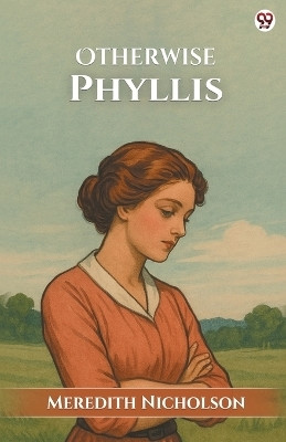 Otherwise Phyllis (Edition1)(English, Paperback, Nicholson Meredith)