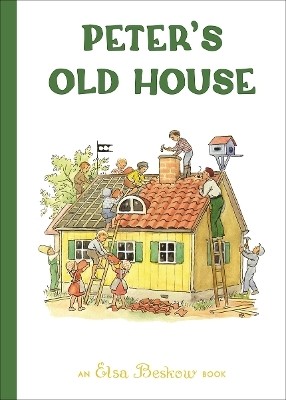 Peter's Old House(English, Hardcover, Beskow Elsa)