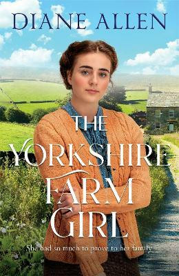 The Yorkshire Farm Girl(English, Hardcover, Allen Diane)