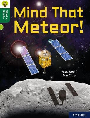 Oxford Reading Tree Word Sparks: Level 12: Mind That Meteor!(English, Paperback, Woolf Alex)