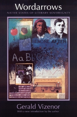 Wordarrows(English, Paperback, Vizenor Gerald)