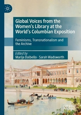 Global Voices from the Women's Library at the World's Columbian Exposition(English, Hardcover, unknown)