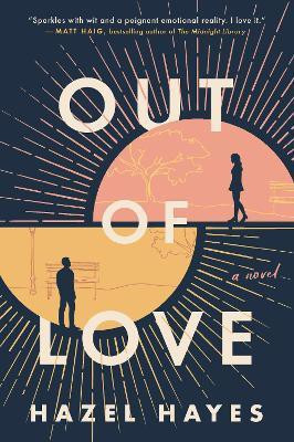 Out of Love(English, Paperback, Hayes Hazel)