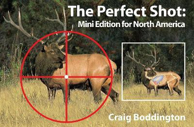 The Perfect Shot, Mini-Edition North America(English, Paperback, Boddington Craig)