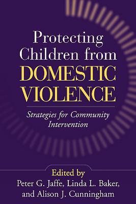 Protecting Children from Domestic Violence(English, Hardcover, unknown)