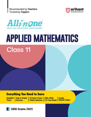 (OldEditon)Arihant
AllinOneAppliedMathematicsClass11(Paperback, Laxman Prasad, Brijesh Dwevedi)