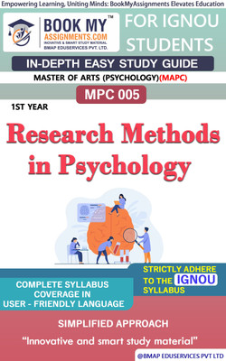 IGNOU MPC 5 Research Methods in Psychology Study Guide (In Depth Guide) for Ignou Student(Paperback, BMA Publication)