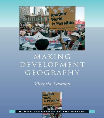 Making Development Geography(English, Electronic book text, Lawson Victoria)