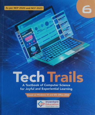 Tech Trails Class 6(Pepper back, Inventant education)