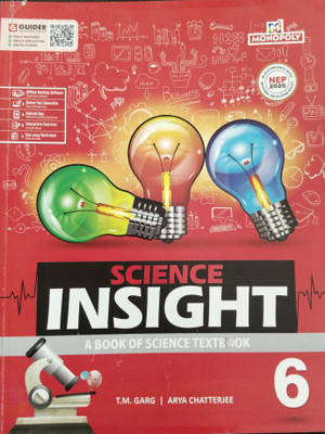 Science Insight A Book of Science Textbook Class 6(Paperback, T.M. Garg, Arya Chatterjee)