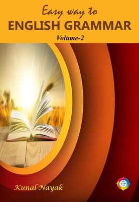 Easy way to English Grammar Volume 2(Paperback, Kunal Nayak)