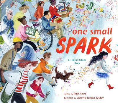 One Small Spark(English, Hardcover, Spiro Ruth)