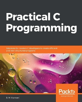 Practical C Programming(English, Paperback, Harwani B.M.)