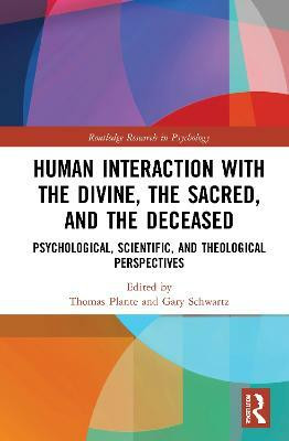 Human Interaction with the Divine, the Sacred, and the Deceased(English, Hardcover, unknown)