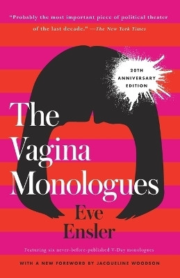 The Vagina Monologues(English, Paperback, Ensler Eve)