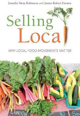 Selling Local(English, Paperback, Robinson Jennifer Meta)