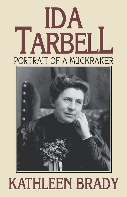 Ida Tarbell(English, Paperback, Brady Kathleen)