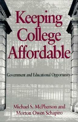 Keeping College Affordable(English, Paperback, McPherson Michael S.)