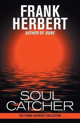 Soul Catcher(English, Paperback, Herbert Frank)