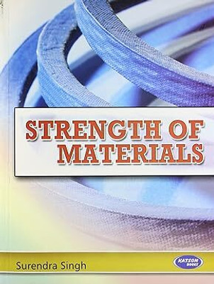 Strength of materials(Paperback, surendra singh)
