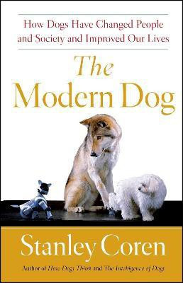 The Modern Dog(English, Paperback, Coren Stanley)