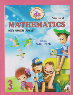 My First Mathematics With Mental Ability -3(Paperback, S.K.Rath)