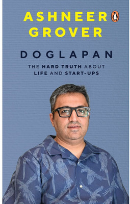 Doglapan
The Hard Truth about Life and Start-Ups - Paperback - 2022(Paperback, Ashneer grover)