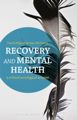 Recovery and Mental Health(English, Paperback, Pilgrim David)