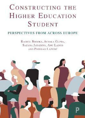 Constructing the Higher Education Student(English, Paperback, Brooks Rachel)
