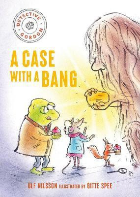 Detective Gordon: A Case with a Bang(English, Hardcover, Nilsson Ulf)