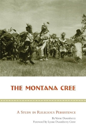 The Montana Cree(English, Paperback, Dusenberry Verne)