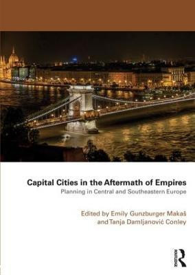 Capital Cities in the Aftermath of Empires(English, Paperback, unknown)