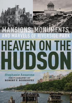 Heaven on the Hudson(English, Electronic book text, Azzarone Stephanie)