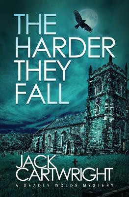 The Harder They Fall(English, Paperback, Cartwright Jack)