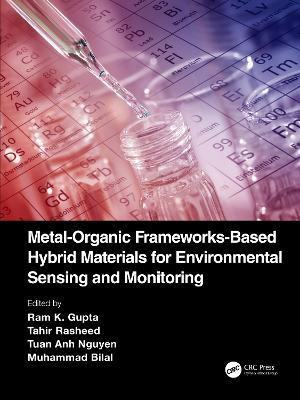 Metal-Organic Frameworks-Based Hybrid Materials for Environmental Sensing and Monitoring(English, Hardcover, unknown)