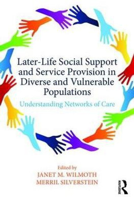 Later-Life Social Support and Service Provision in Diverse and Vulnerable Populations(English, Paperback, unknown)