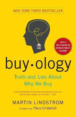 Buyology(English, Paperback, Lindstrom Martin)