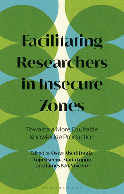 Facilitating Researchers in Insecure Zones(English, Paperback, unknown)