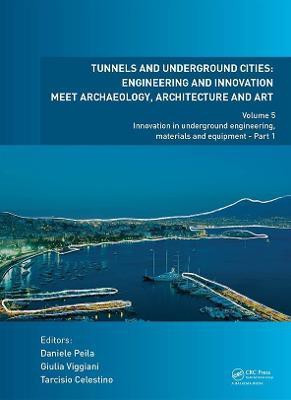 Tunnels and Underground Cities: Engineering and Innovation Meet Archaeology, Architecture and Art(English, Hardcover, unknown)