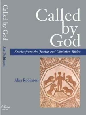 Called By God(English, Paperback, Robinson Alan)