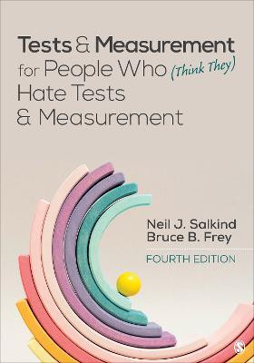 Tests & Measurement for People Who (Think They) Hate Tests & Measurement(English, Electronic book text, Salkind Neil J.)