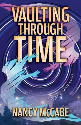 Vaulting Through Time(English, Paperback, McCabe Nancy)