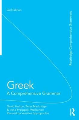 Greek: A Comprehensive Grammar of the Modern Language(English, Paperback, Holton David)