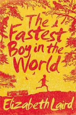 The Fastest Boy in the World(English, Paperback, Laird Elizabeth)